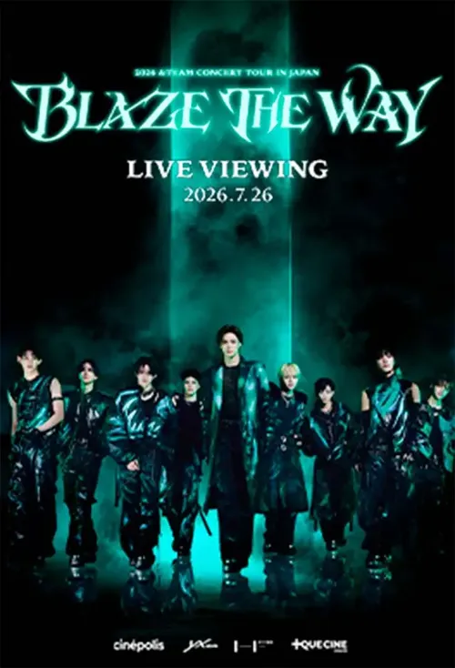 Pôster de 2026 &Team Concert Tour 'Blaze The Way' In Japan: Live Viewing