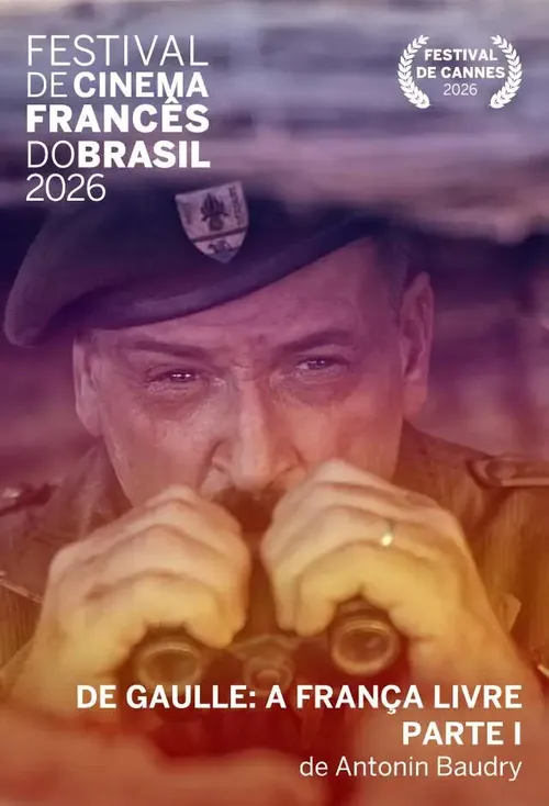 Pôster de De Gaulle: A França Livre - Parte 1