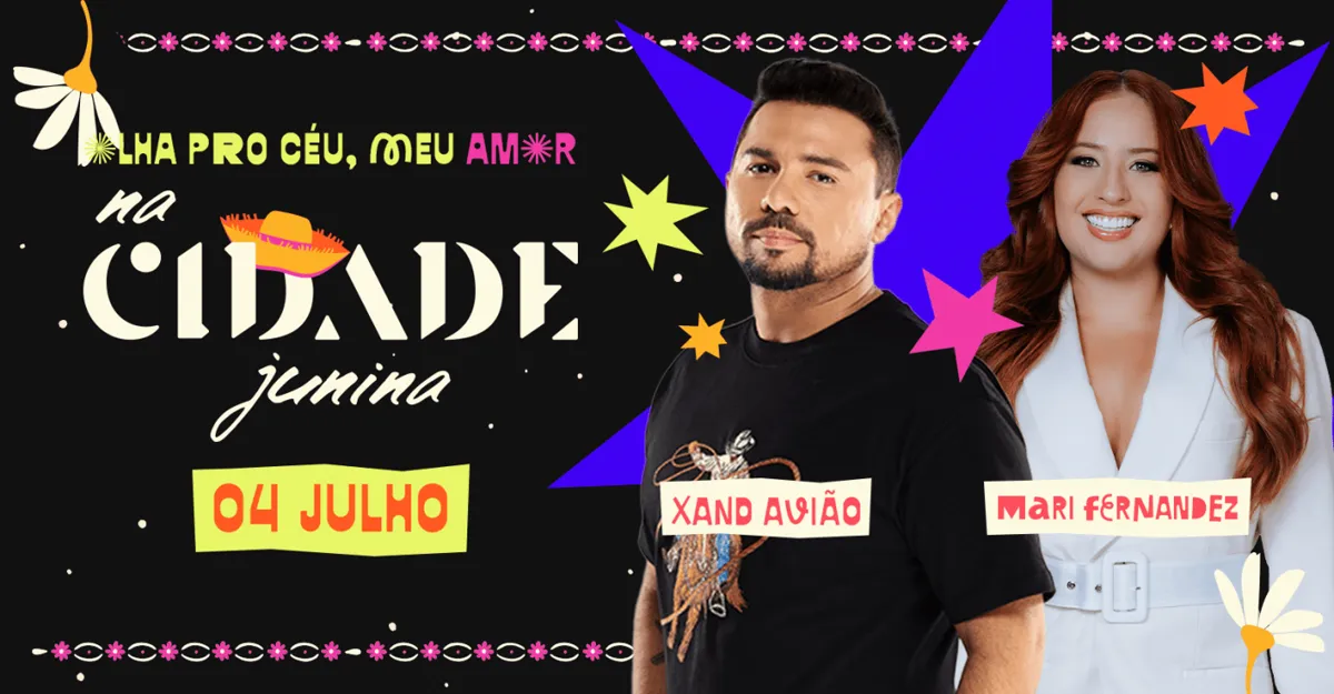 na Cidade Junina 04/07 - Xand Avião + Mari Fernandez