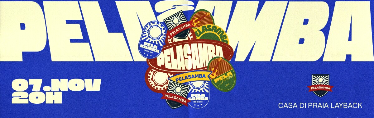 Pelasamba — A Gente Faz a Festa na Casa di Praia Layback