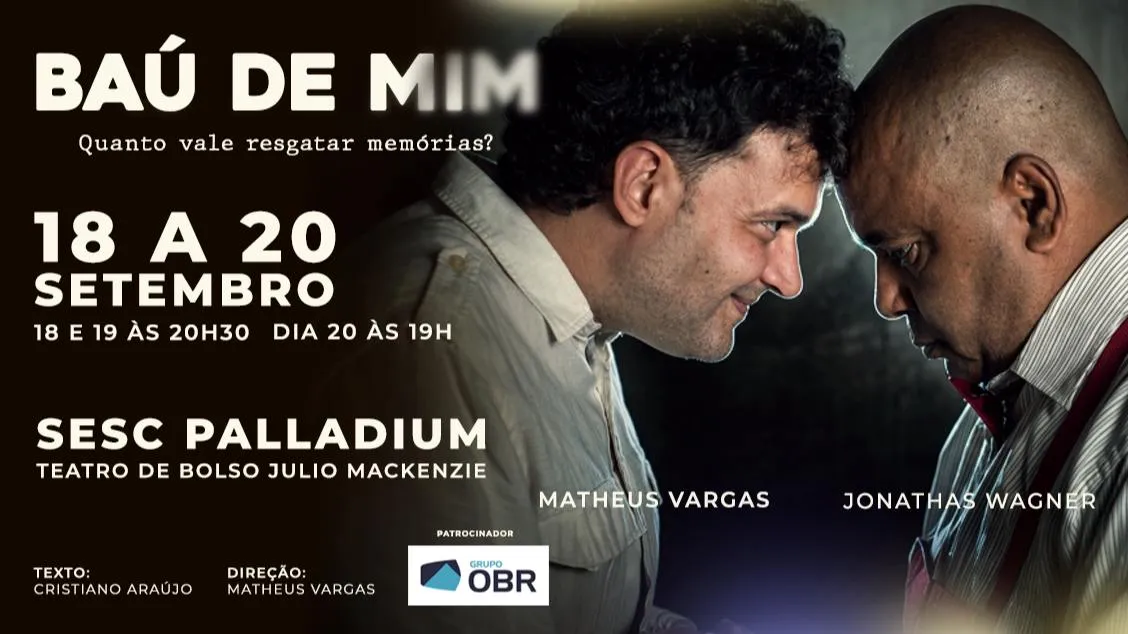 Baú de Mim — Quanto Vale Resgatar Memórias chega ao Sesc Palladium em setembro de 2026