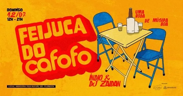 Feijuca do Cafofo na Amadoria com Índio e DJ Zaidan — 12 de julho de 2026