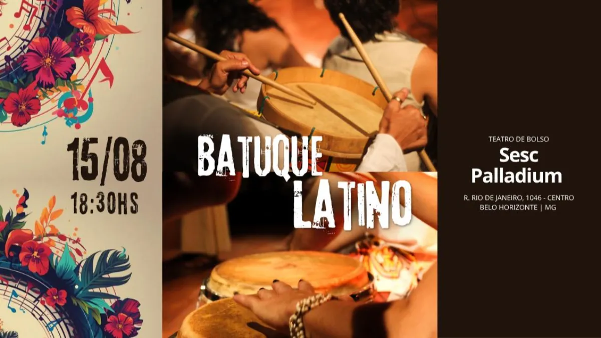 Batuque Latino no Sesc Palladium: celebração de ritmos que aquece BH em agosto de 2026