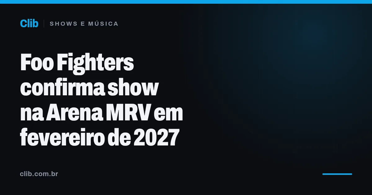 Foo Fighters — Take Cover Tour 2027
