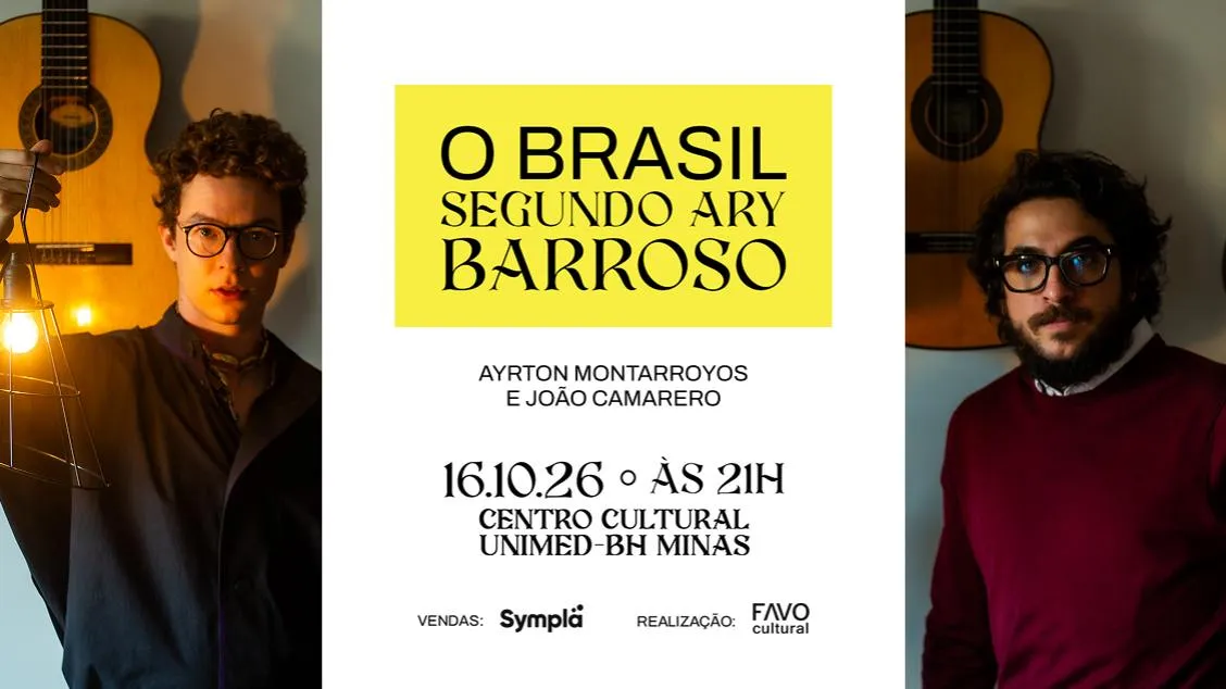 O Brasil Segundo Ary Barroso com Ayrton Montarroyos e João Camarero em BH