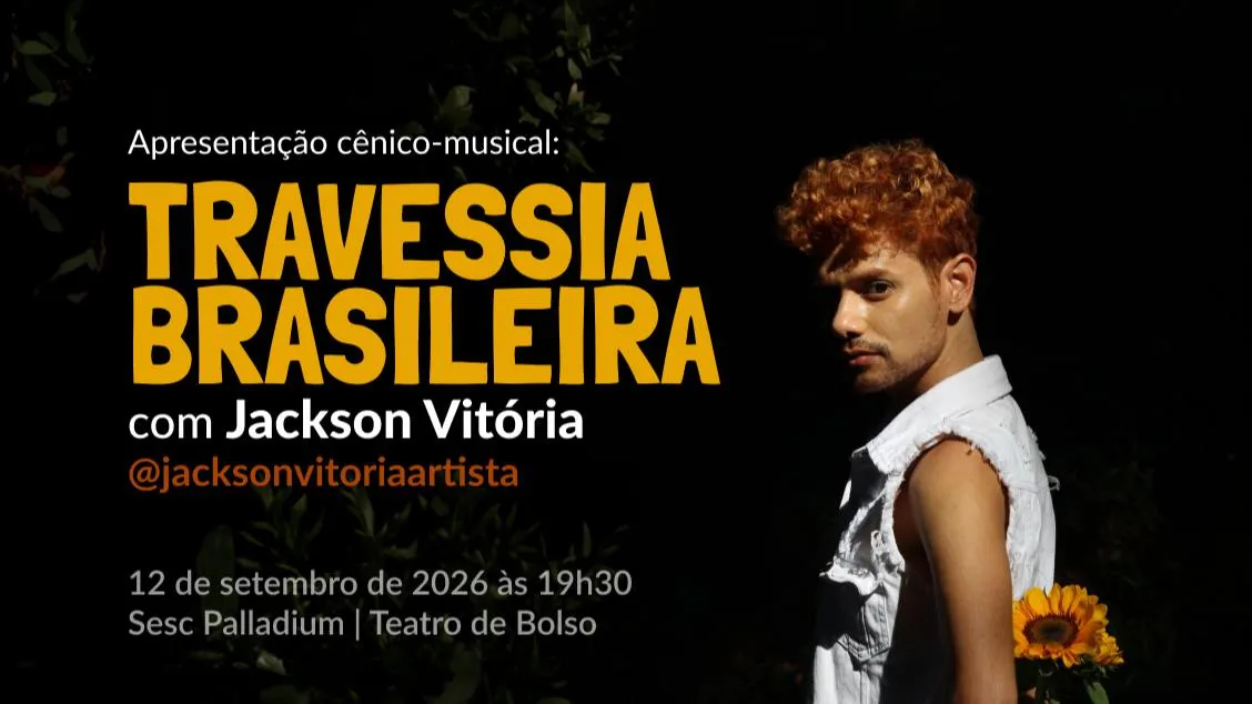 Travessia Brasileira no Sesc Palladium: um mergulho na música do Brasil em BH