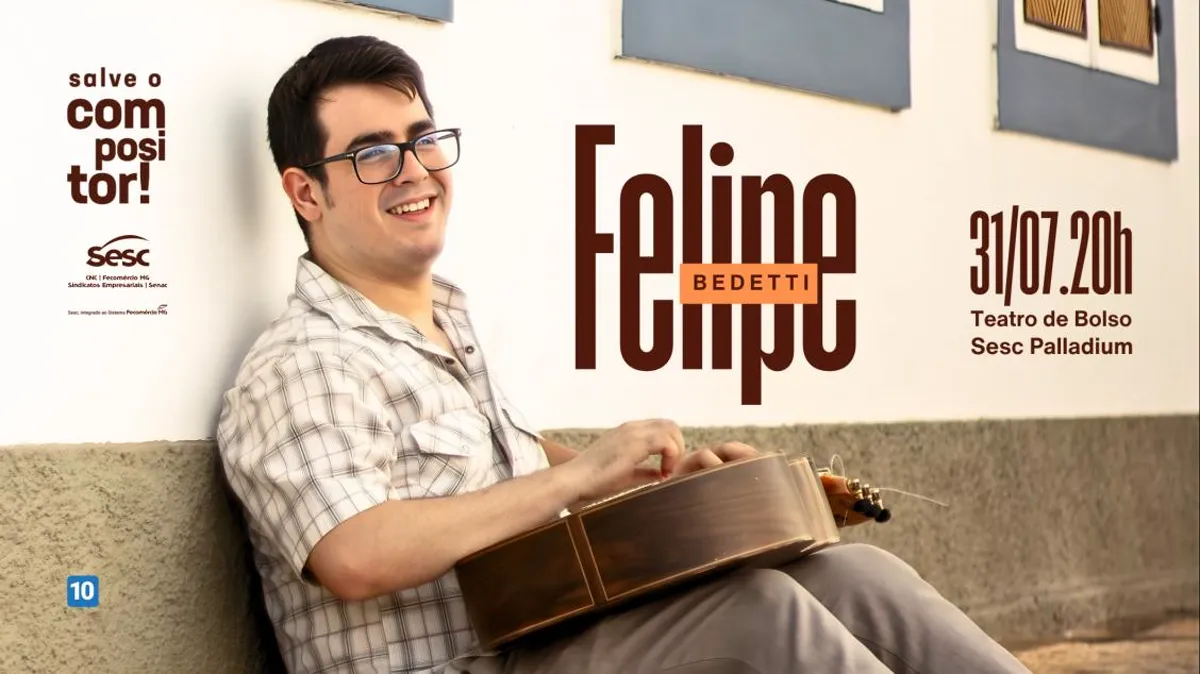 SALVE O COMPOSITOR! FELIPE BEDETTI