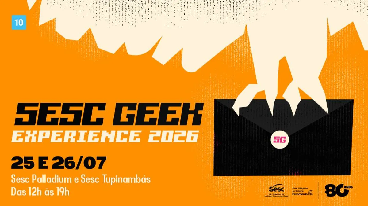 SESC GEEK EXPERIENCE 2026