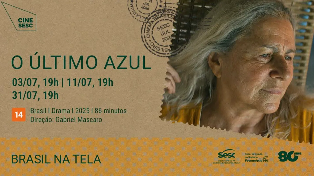 CINE SESC - BRASIL NA TELA: O ÚLTIMO AZUL