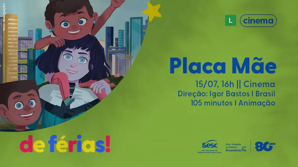 CINE SESC – DE FÉRIAS: PLACA MÃE