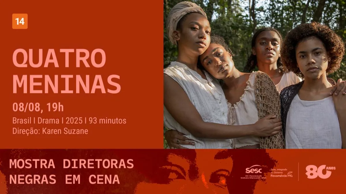 MOSTRA DIRETORAS NEGRAS EM CENA - QUATRO MENINAS