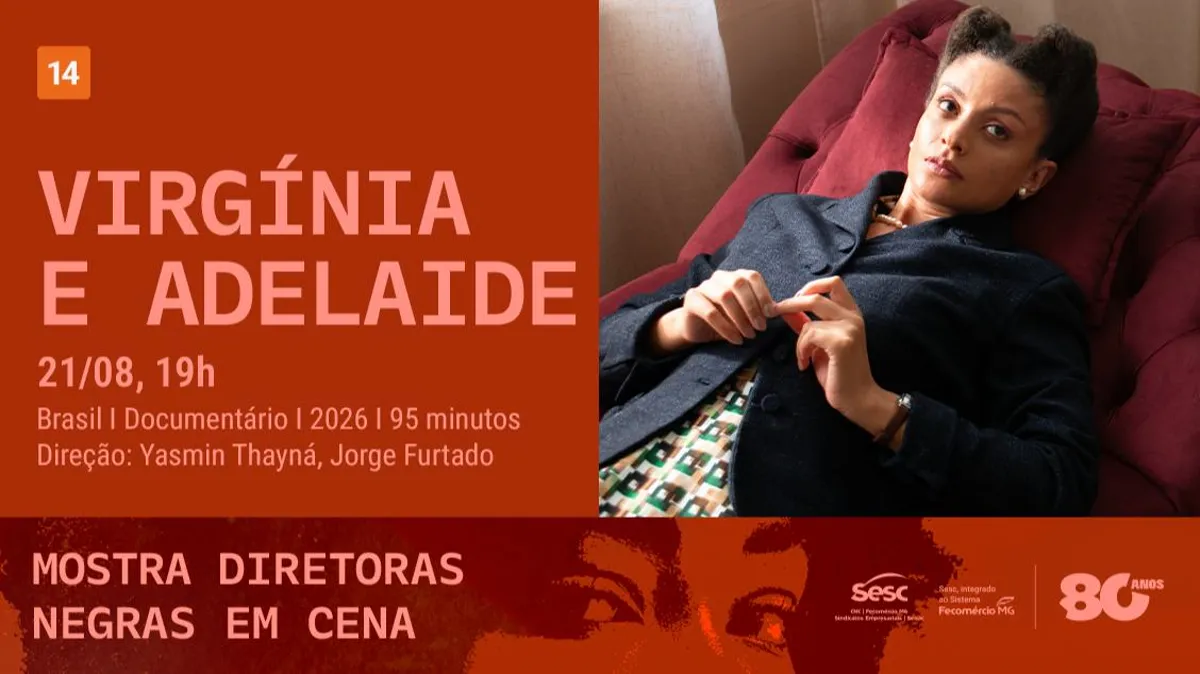 MOSTRA DIRETORAS NEGRAS EM CENA - VIRGÍNIA E ADELAIDE