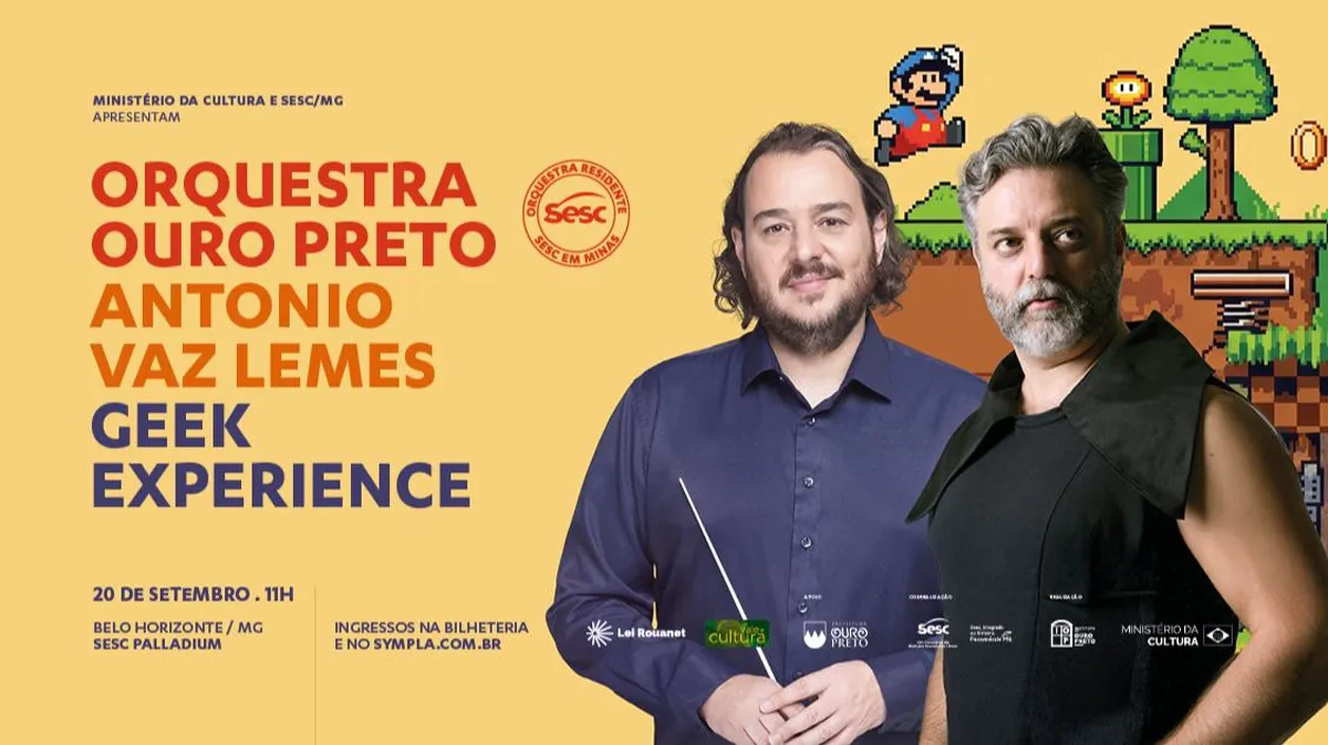 ORQUESTRA OURO PRETO E ANTÔNIO VAZ LEMES: GEEK EXPERIENCE