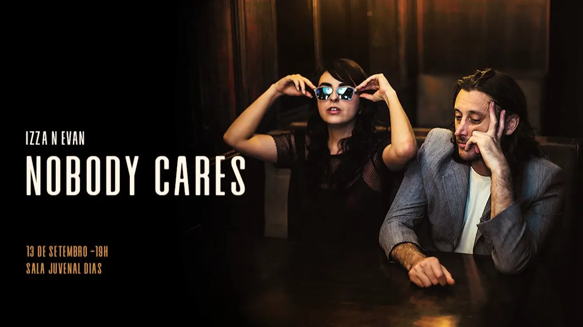 NOBODY CARES - IZZA N EVAN