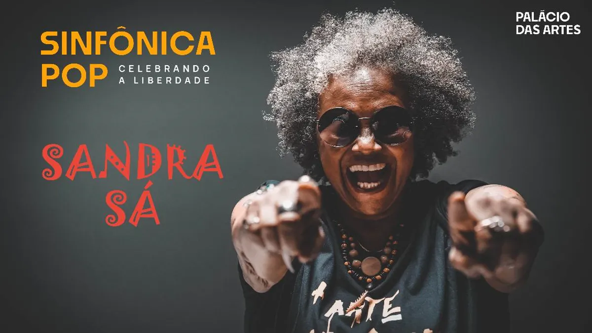 SINFÔNICA POP -  CELEBRANDO A LIBERDADE - SANDRA SÁ