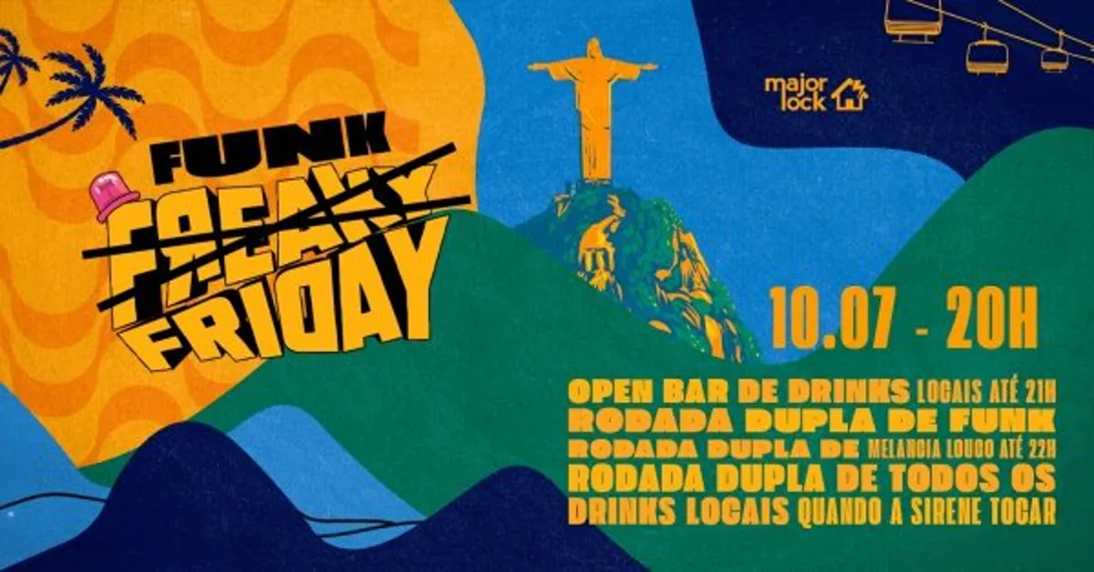Freaky Friday Funk Friday |OPEN BAR |10/07 Major Lock