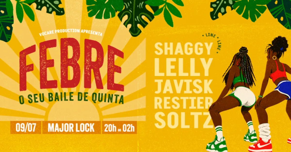 Febre - 09/07 | Major Lock