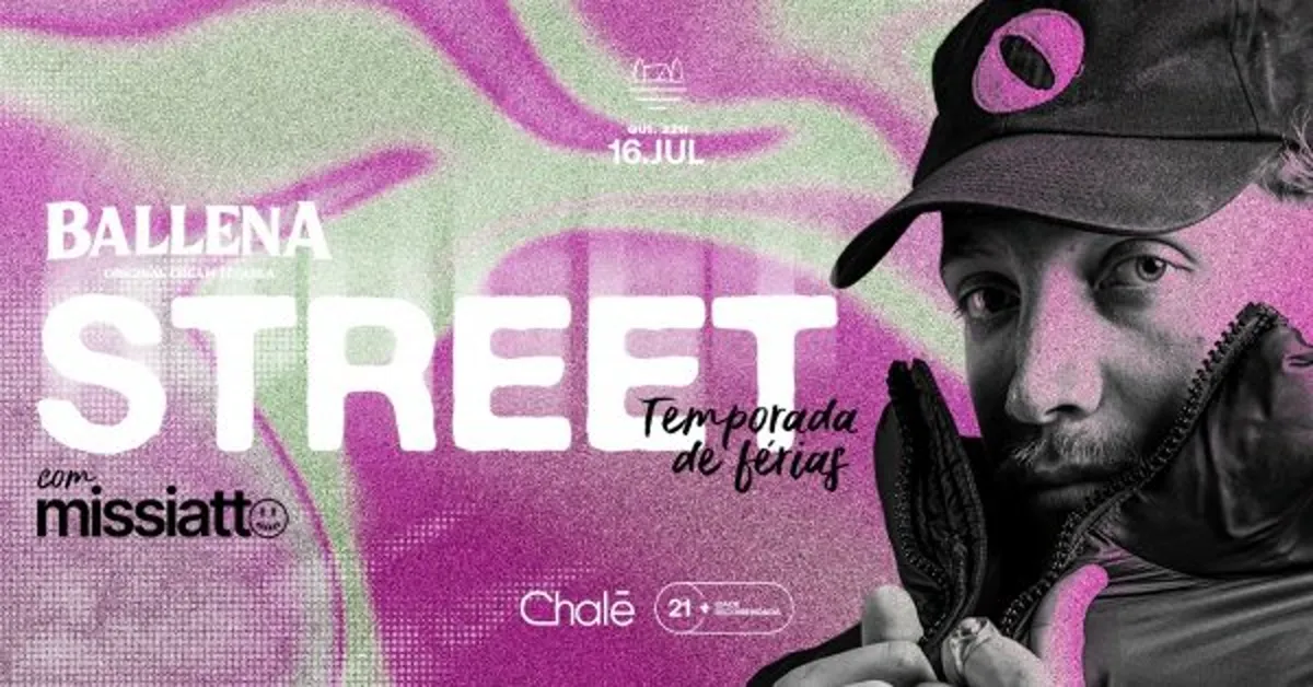 STREET DE FÉRIAS com MISSIATO|