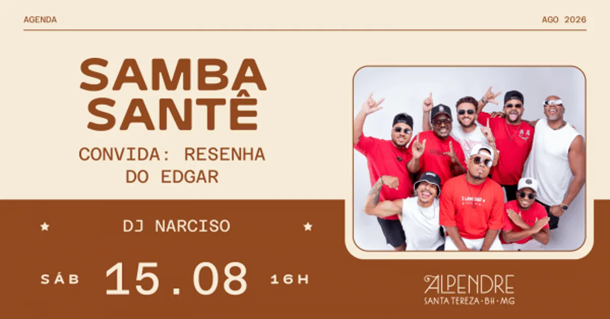 Samba Santê Convida Resenha do Edgar