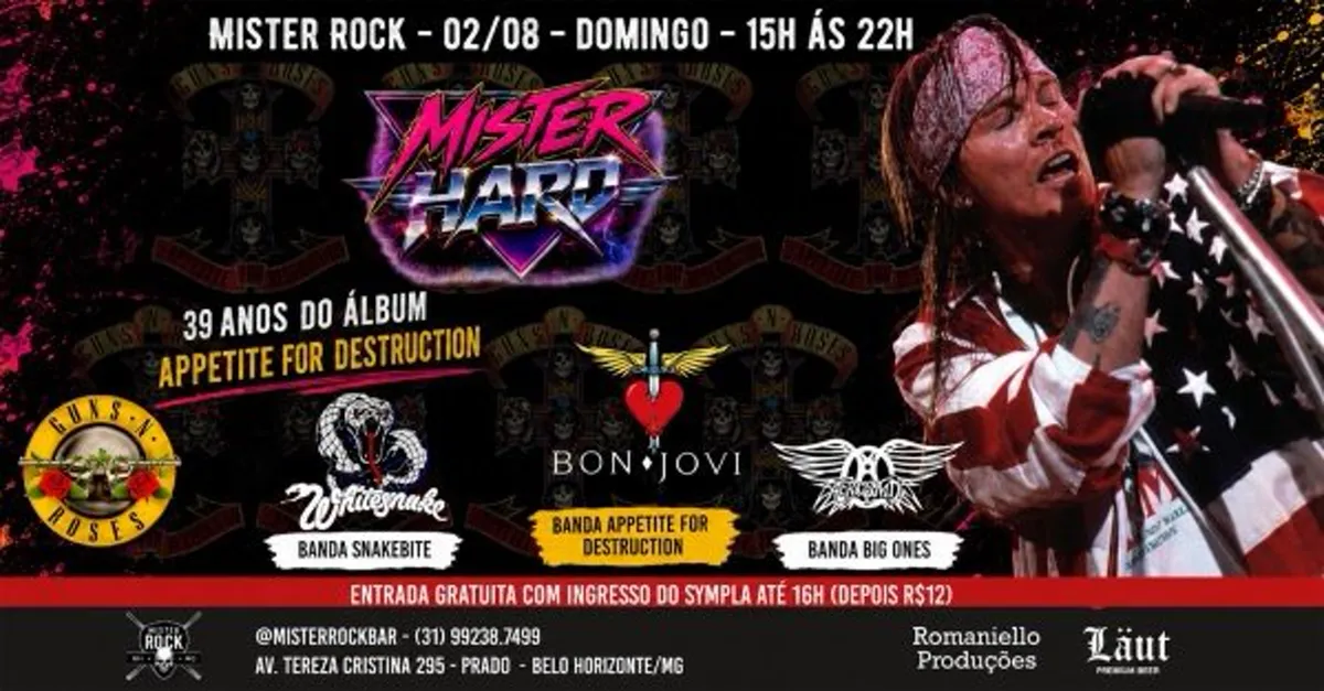 02 08 Mister Hard Guns N Roses Bon Jovi Whitesnake E Aerosmith