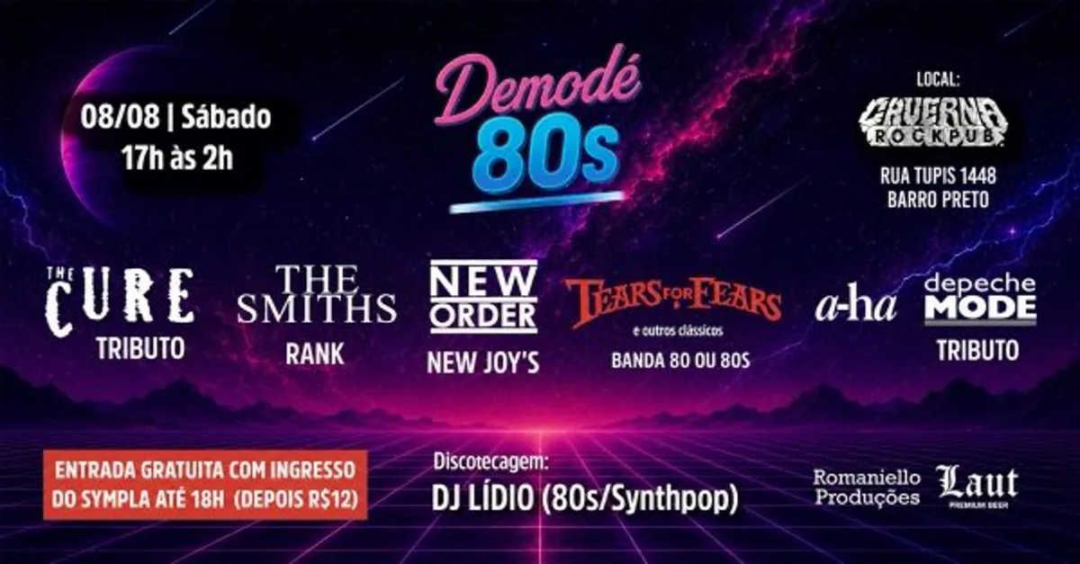 08/08 - Demodê 80s: The Cure, The Smiths, Depeche Mode, New Order e mais!
