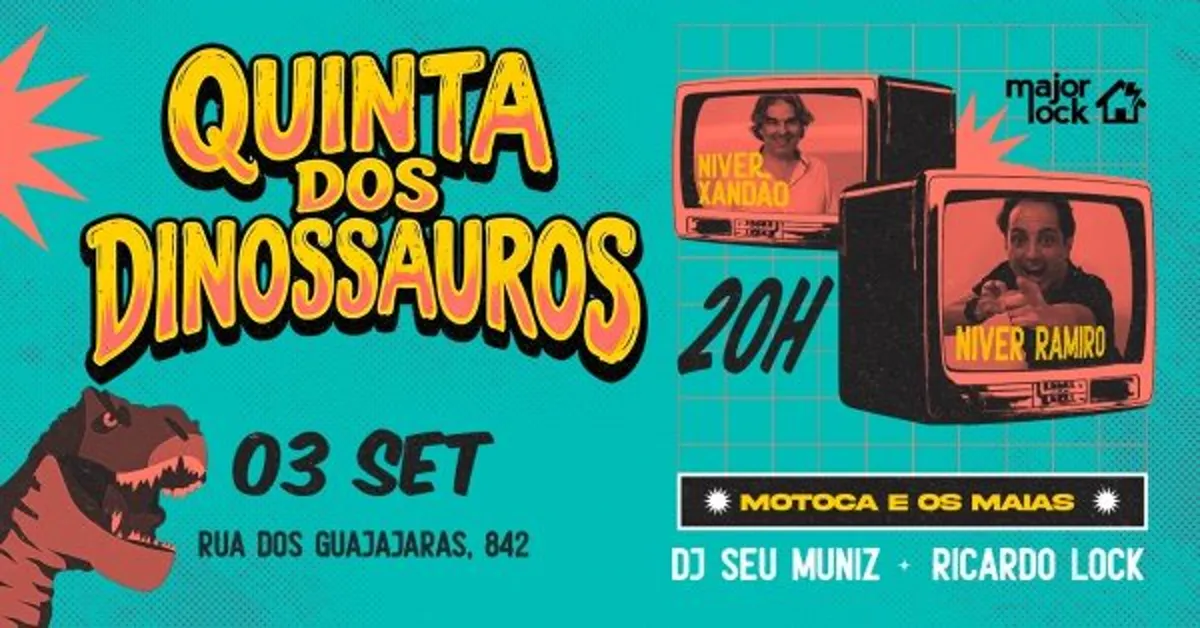 Quinta dos Dinossauros - Niver Ramiro|03/09 Major Lock