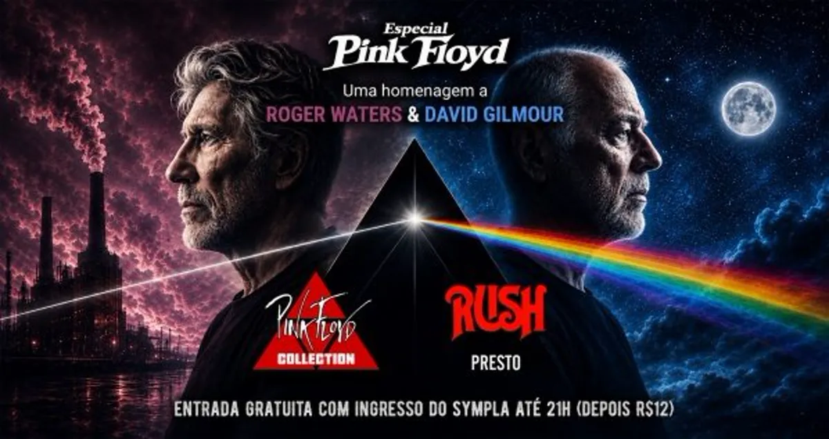 28/08 - Especial Pink Floyd: Roger Waters e David Gilmour: Presto (Rush) e Pink Floyd Collection