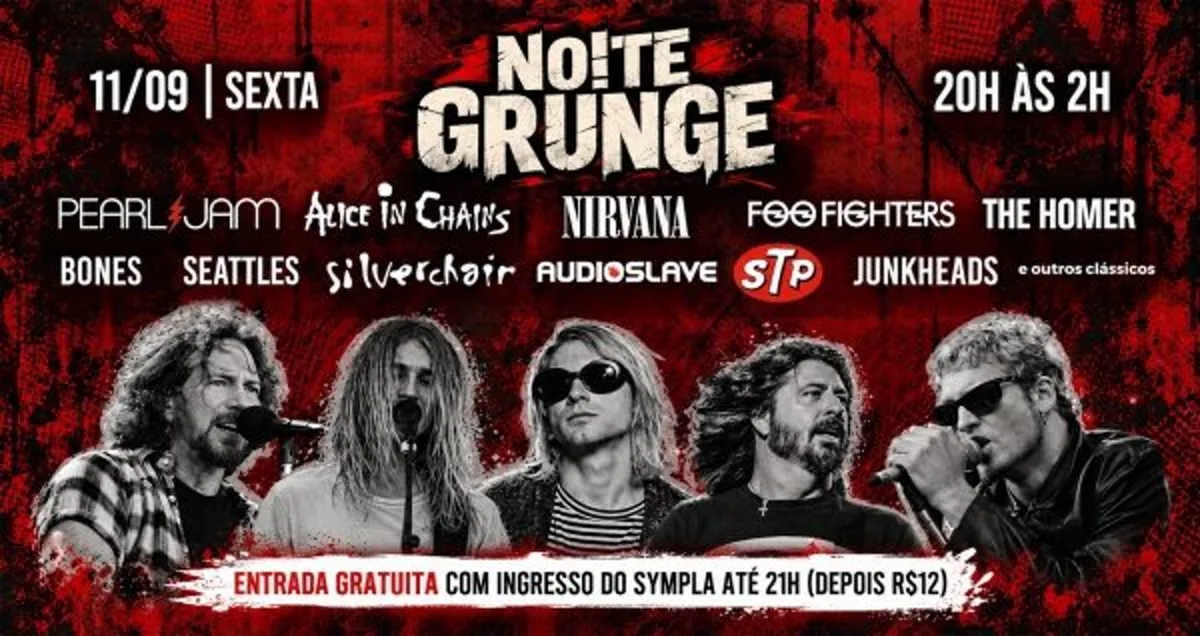 11 09 Noite Grunge Pearl Jam Alice In Chains Nirvana Silverchair Foo Fighterts E Mais