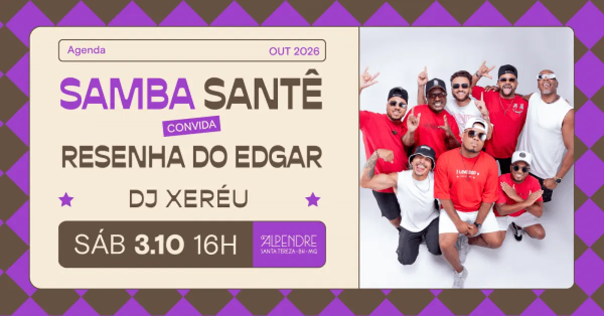 Samba Santê Convida Resenha do Edgar