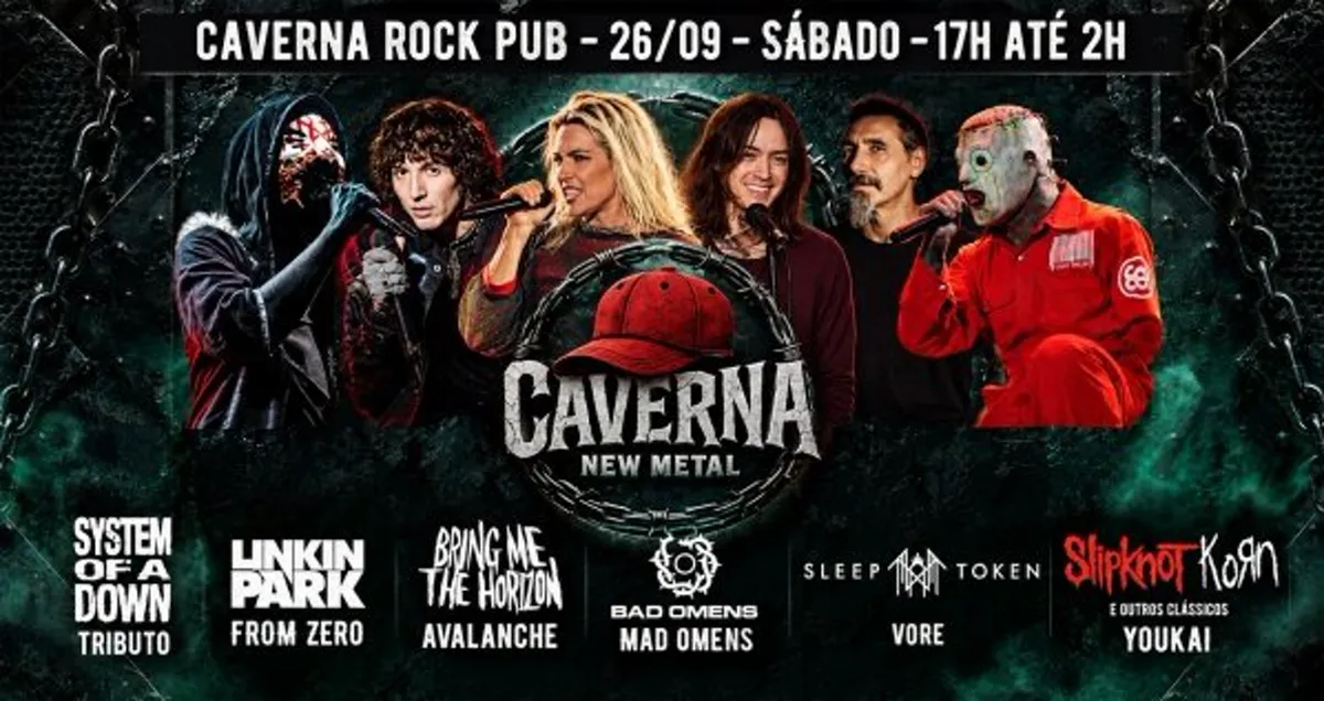 26.09 - Caverna New Metal: Sleep Token, Linkin Park, System of Down, Bring Me To Horizon e mais