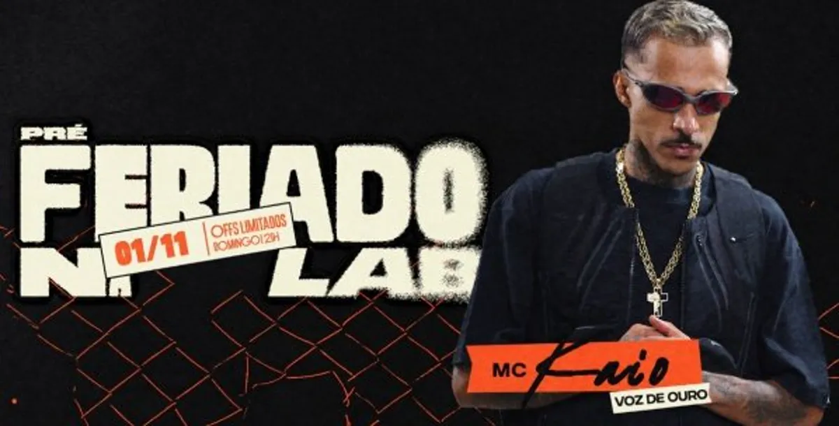 Pre Feriado na Lab W/ Mc Kaio Voz de Ouro