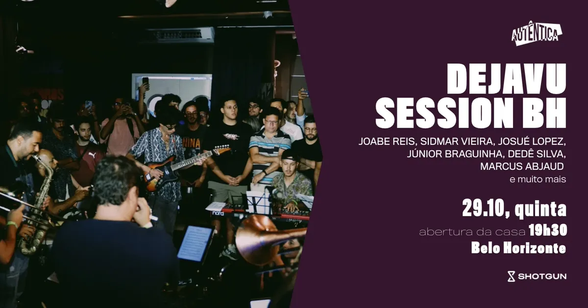 Dejavu Session Bh
