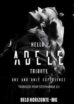 Hello Adele Tribute One And Only