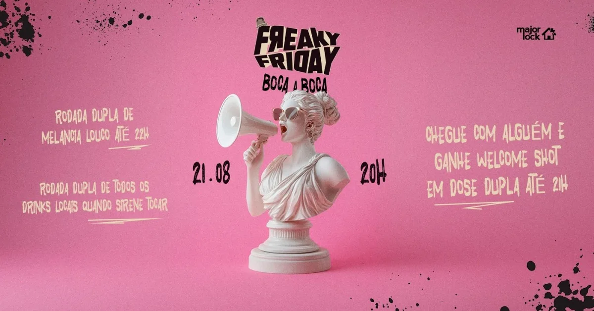 Freaky Friday Boca A Boca 21 08 Major Lock