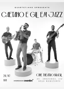 Quartetinho Apresenta Caetano E Gil Em Jazz