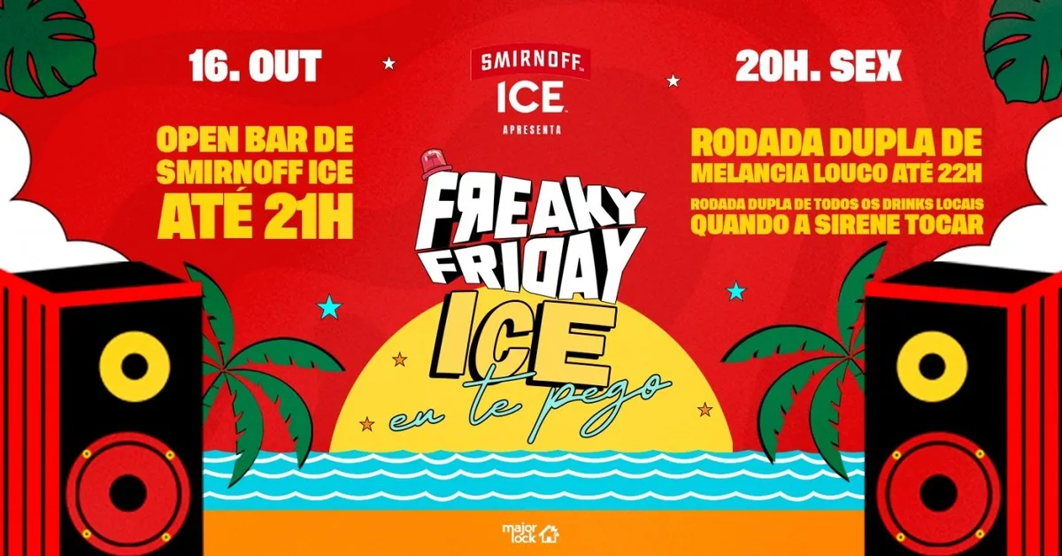 Freaky Friday Ice Eu Te Pego|16/10 Major Lock